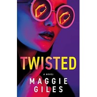 Twisted by Maggie Giles PDF ePub Audio Book Summary