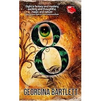 8 by Georgina Bartlett PDF ePub Audio Book Summary