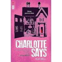 Charlotte Says by Alex Bell PDF ePub Audio Book Summary