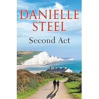 Second Act by Danielle Steel PDF ePub Audio Book Summary