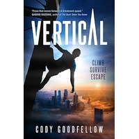 Vertical by Cody Goodfellow PDF ePub Audio Book Summary