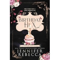 Birthday Hex by Jennifer Rebecca PDF ePub Audio Book Summary