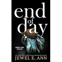 End of Day by Jewel E. Ann PDF ePub Audio Book Summary