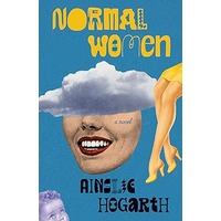 Normal Women by Ainslie Hogarth PDF ePub Audio Book Summary