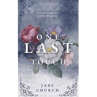 One Last Touch by Jade Church PDF ePub Audio Book Summary