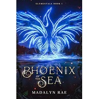 Phoenix of the Sea by Madalyn Rae PDF ePub Audio Book Summary