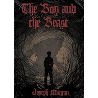 THE BOY AND THE BEAST by Joseph Morgan PDF ePub Audio Book Summary