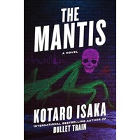 The Mantis by Kotaro Isaka PDF ePub Audio Book Summary