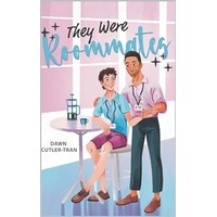 They Were Roommates by Dawn Cutler-Tran PDF ePub Audio Book Summary