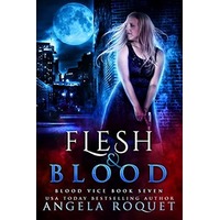 Flesh and Blood by Angela Roquet PDF ePub Audio Book Summary