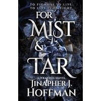 For Mist and Tar by Jinapher J. Hoffman PDF ePub Audio Book Summary