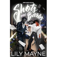 Shots and Barbs by Lily Mayne PDF ePub Audio Book Summary