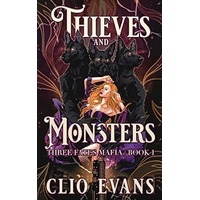 Thieves and Monsters by Clio Evans PDF ePub Audio Book Summary