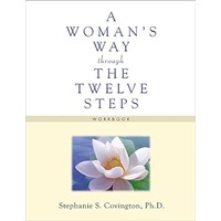 A Womans Way Through The Twelve Steps by Stephanie S. Covington PDF ePub Audio Book Summary