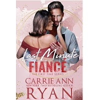 Last Minute Fiance by Carrie Ann Ryan