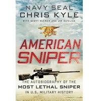 American Sniper The Autobiography of the Most Lethal Sniper in U.S. Military History Free Download