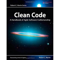 Clean Code: A Handbook of Agile Software Craftsmanship by Robert C. Martin PDF Free Download