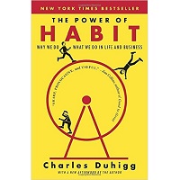 The Power of Habit Why We Do What We Do in Life and Business free download