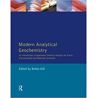 Modern Analytical Geochemistry by Robin Gill PDF Book Free Download