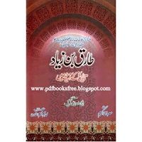 Tariq bin Ziyad by Misbah Akram PDF Book Free Download