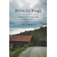 Hillbilly Elegy: A Memoir of a Family and Culture in Crisis by J. D. Vance Free Download