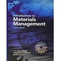 Introduction to Materials Management (7th Edition) by J. R. Tony Arnold, Stephen N. Chapman, Lloyd M. Clive Free Download