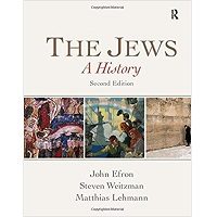 The Jews A History (2nd Edition) by John Efron PDF Free Download