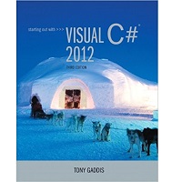 Starting out with Visual C# 2012 by Tony Gaddis PDF Book Free Download