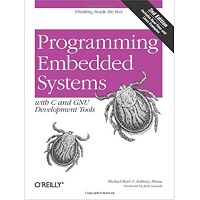 Programming Embedded Systems With C and GNU Development Tools PDF Book Free Download