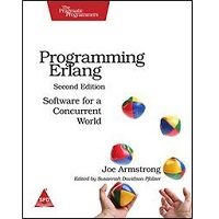 Programming Erlang: Software for a Concurrent World by Joe Armstrong Free Download
