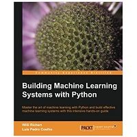 Building Machine Learning Systems with Python PDF Download fREE