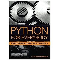 Python for Everybody Exploring Data in Python 3 PDF Download