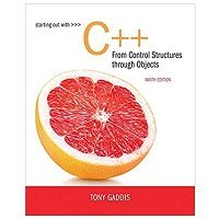 Download Starting Out with C++ from Control Structures to Objects by Tony Gaddis PDF