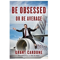 Be Obsessed or Be Average by Grant Cardone ePub Download