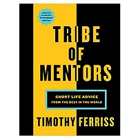 Download Tribe of Mentors by Tim Ferriss ePub Free