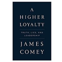 A Higher Loyalty by James Comey PDF Download
