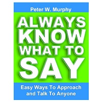 Always Know What To Say by Peter W. Murphy PDF Download Free