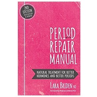 Period Repair Manual by Lara Briden ND PDF Download