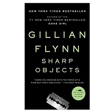 Sharp Objects by Gillian Flynn PDF Download