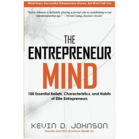 The Entrepreneur Mind by Kevin D. Johnson PDF Download
