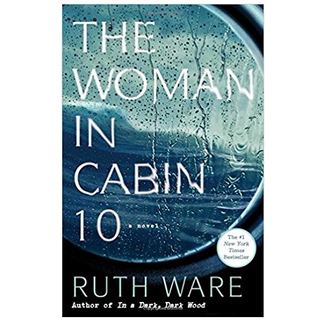 The Woman in Cabin 10 by Ruth Ware PDF Download