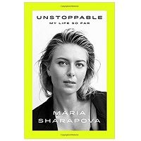 Unstoppable by Maria Sharapova PDF Download