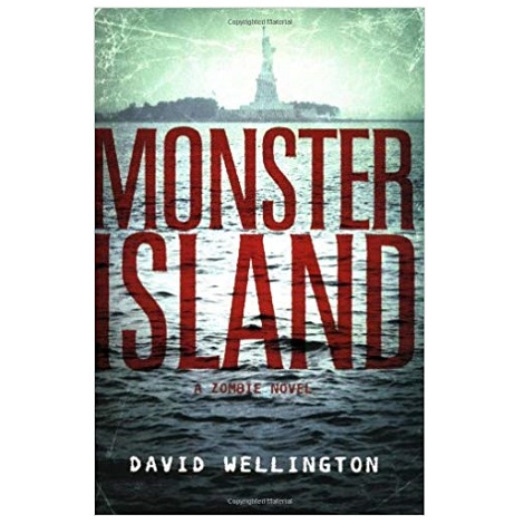 Monster Island by David Wellington PDF Download