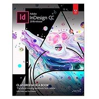 PDF Adobe InDesign CC Classroom in a Book by Kelly Kordes Anton Download