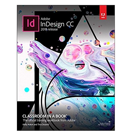 PDF Adobe InDesign CC Classroom in a Book by Kelly Kordes Anton Download