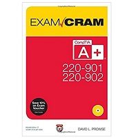 PDF CompTIA A+ 220-901 and 220-902 Exam Cram by David L. Prowse