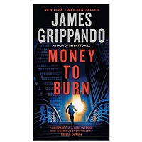 PDF Money to Burn by James Grippando Download