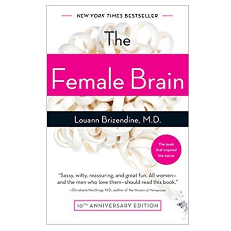 PDF The Female Brain by Louann Brizendine