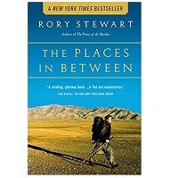 PDF The Places In Between by Rory Stewart
