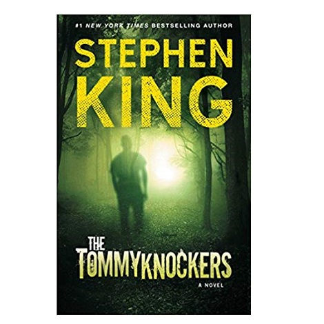 The Tommyknockers by Stephen King PDF Download